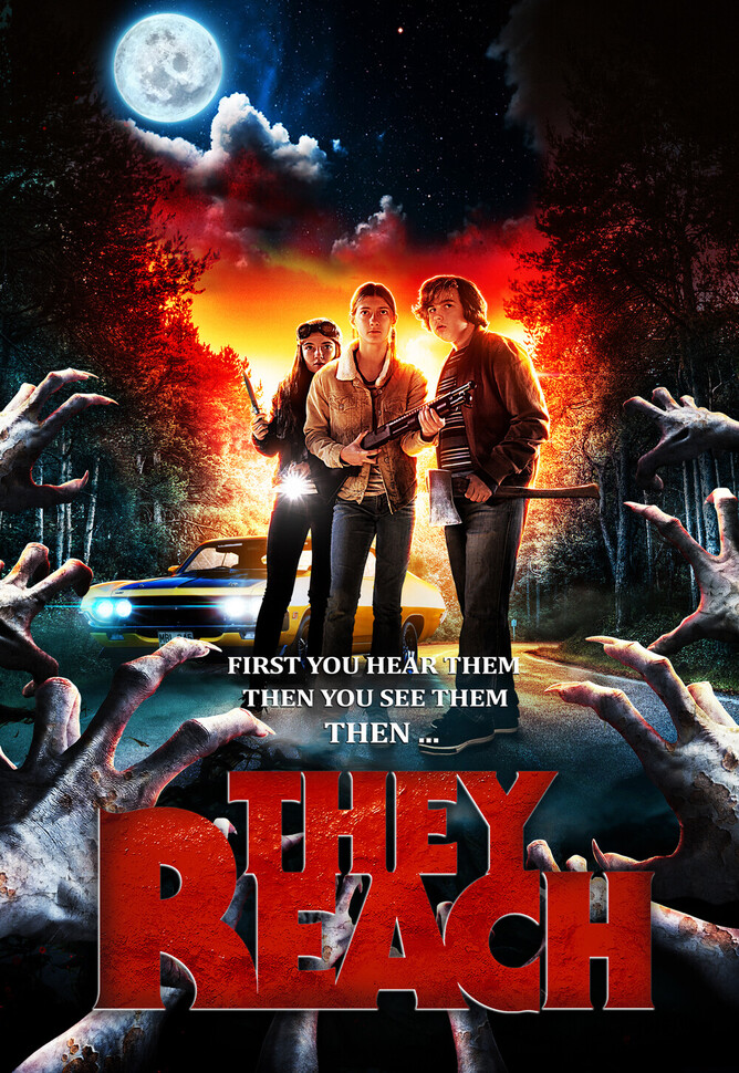 Uncork’d Entertainment To Release Adventure Horror THEY REACH On Demand ...